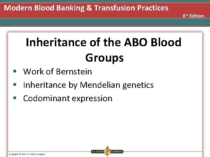 Modern Blood Banking & Transfusion Practices Inheritance of the ABO Blood Groups § Work