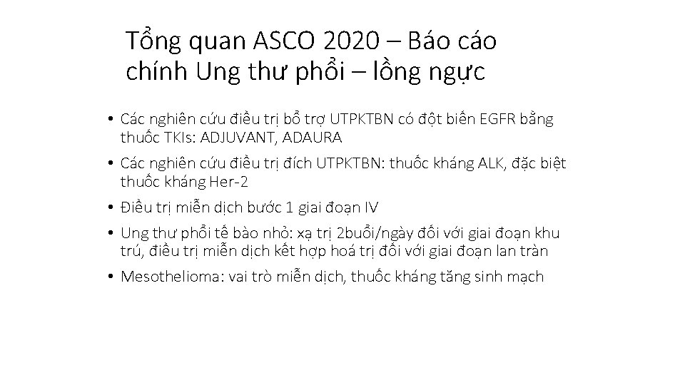 Tổng quan ASCO 2020 – Báo chính Ung thư phổi – lồng ngực •