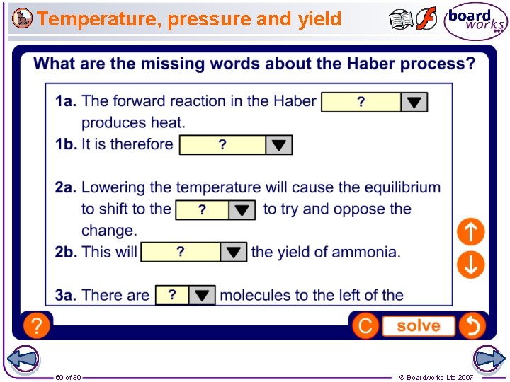 Temperature, pressure and yield 50 of 39 © Boardworks Ltd 2007 
