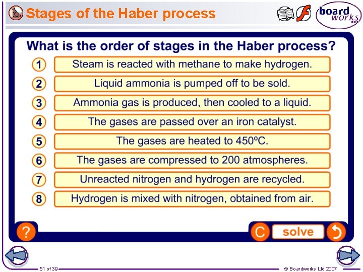 Stages of the Haber process 51 of 39 © Boardworks Ltd 2007 