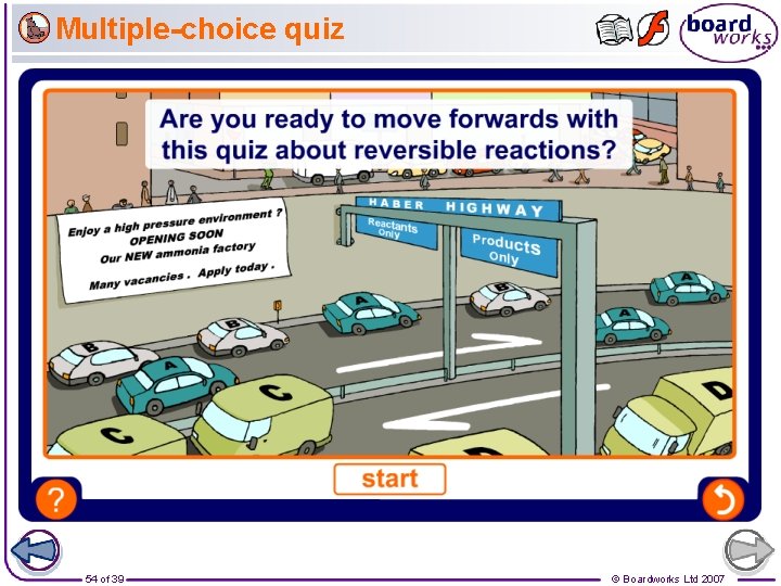Multiple-choice quiz 54 of 39 © Boardworks Ltd 2007 