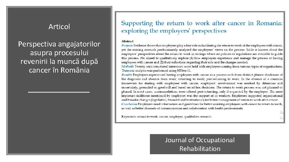 Articol Perspectiva angajatorilor asupra procesului revenirii la muncă după cancer în România Journal of