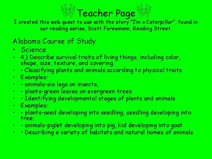 Teacher Page I created this web quest to use with the story “I’m a
