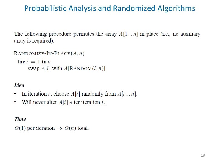 Probabilistic Analysis and Randomized Algorithms 16 Probabilistic Analysis and Randomized Algorithms 16
