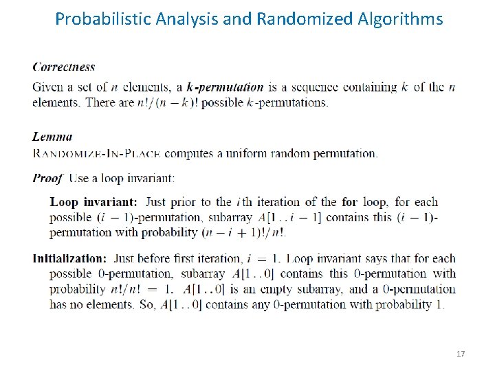 Probabilistic Analysis and Randomized Algorithms 17 