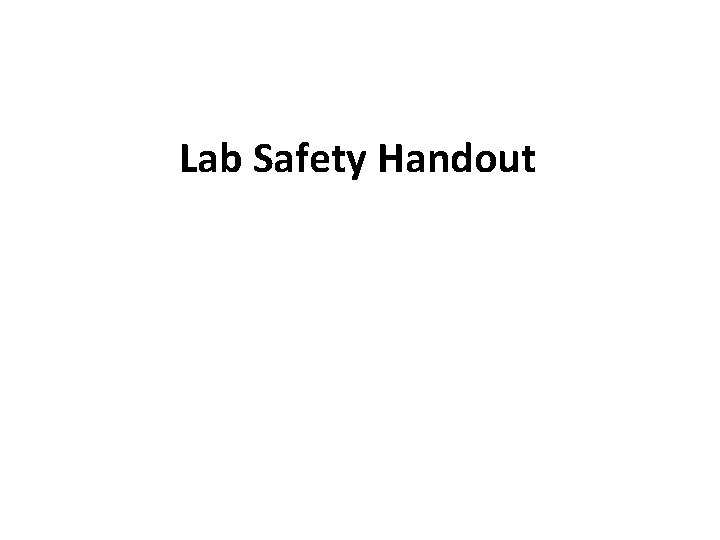 Lab Safety Handout 