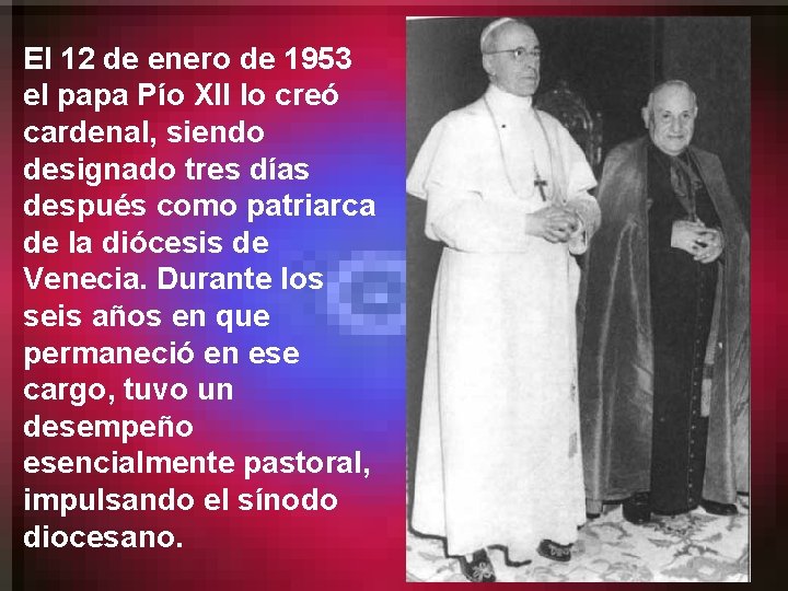 El 12 de enero de 1953 el papa Pío XII lo creó cardenal, siendo