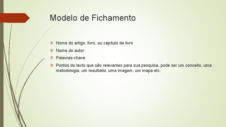Modelo de Fichamento Nome do artigo, livro, ou capítulo de livro Nome do autor Modelo de Fichamento Nome do artigo, livro, ou capítulo de livro Nome do autor