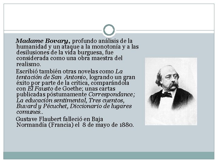  Madame Bovary, profundo análisis de la humanidad y un ataque a la monotonía