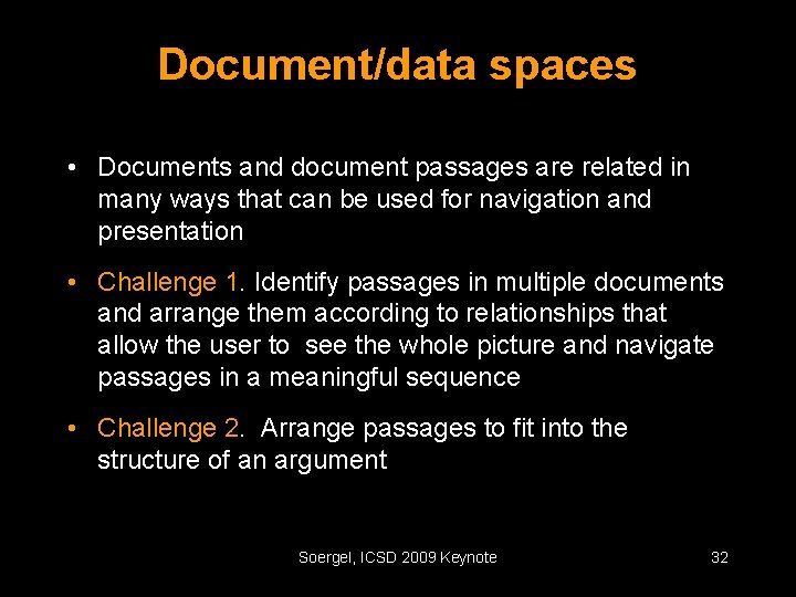 Document/data spaces • Documents and document passages are related in many ways that can