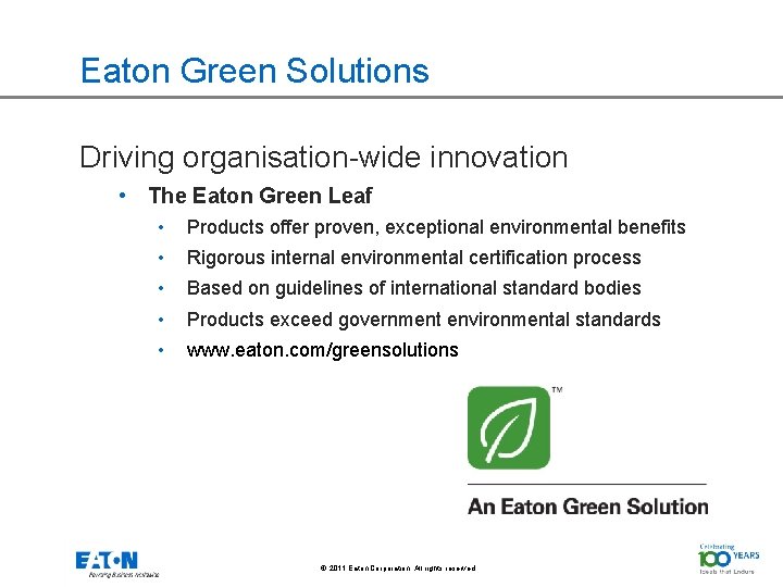 Eaton Green Solutions Driving organisation-wide innovation • The Eaton Green Leaf • Products offer
