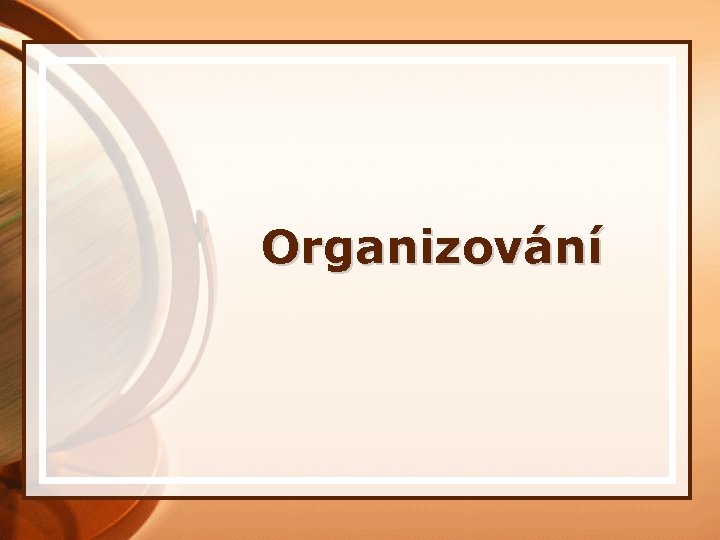 Organizování 