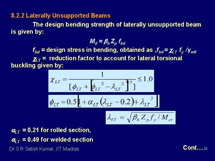 8. 2. 2 Laterally Unsupported Beams The design bending strength of laterally unsupported beam