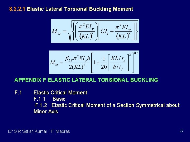  8. 2. 2. 1 Elastic Lateral Torsional Buckling Moment APPENDIX F ELASTIC LATERAL