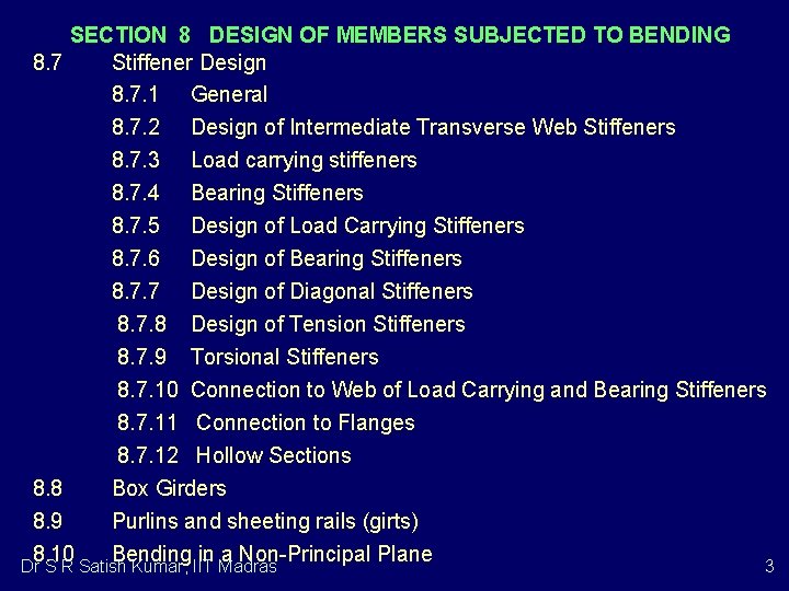 SECTION 8 DESIGN OF MEMBERS SUBJECTED TO BENDING 8. 7 Stiffener Design 8. 7.