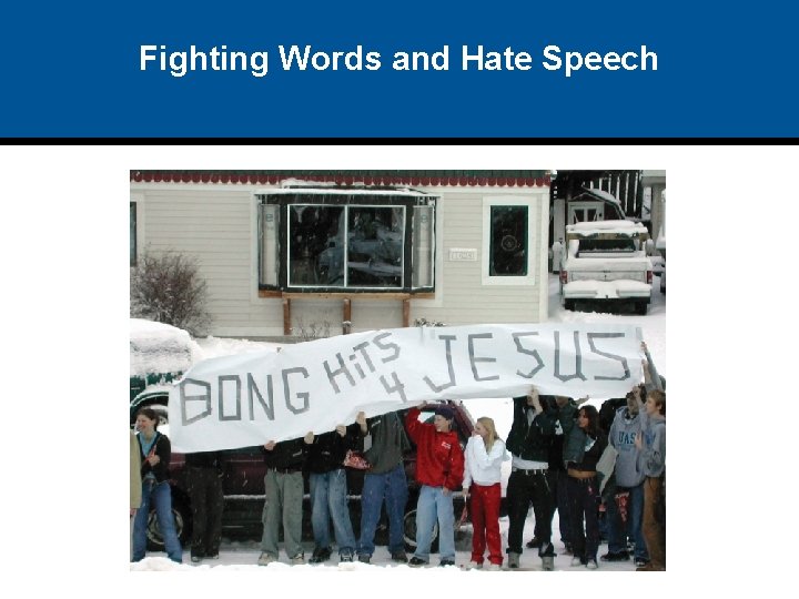 Fighting Words and Hate Speech 