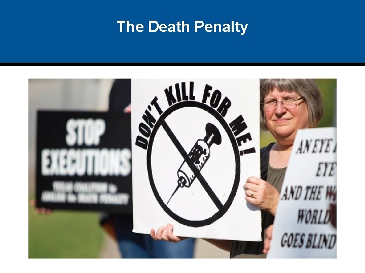 The Death Penalty The Death Penalty