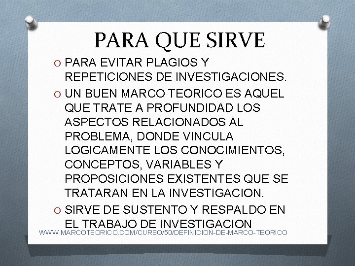 PARA QUE SIRVE O PARA EVITAR PLAGIOS Y REPETICIONES DE INVESTIGACIONES. O UN BUEN