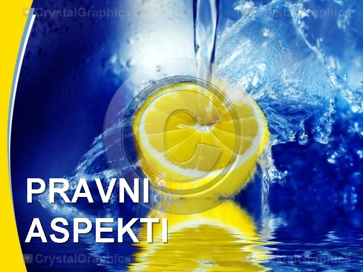 PRAVNI ASPEKTI PRAVNI ASPEKTI