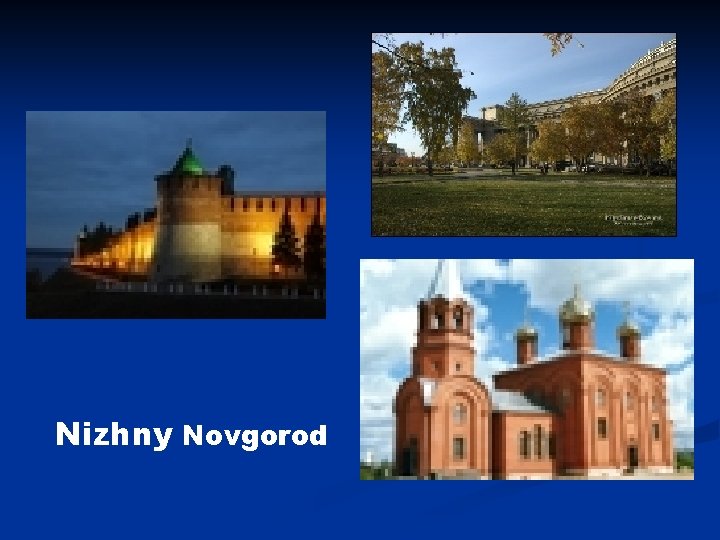 Nizhny Novgorod 