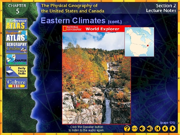 Eastern Climates (cont. ) (page 125) Click the Speaker button to listen to the