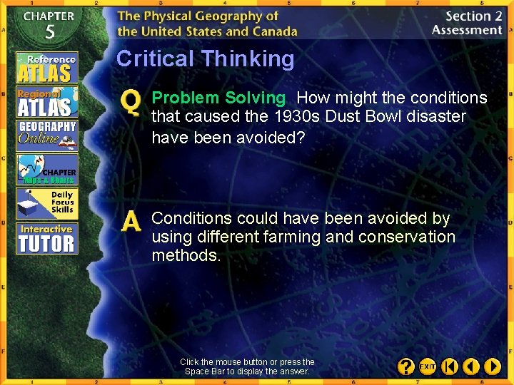 Critical Thinking Problem Solving How might the conditions that caused the 1930 s Dust