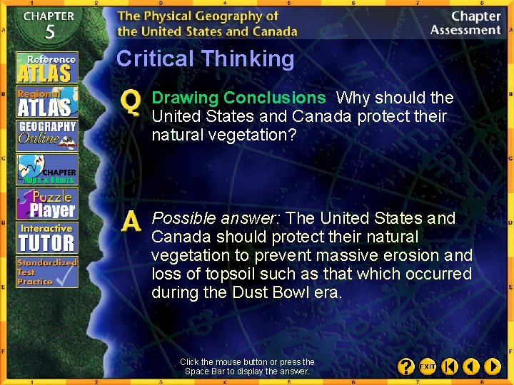 Critical Thinking Drawing Conclusions Why should the United States and Canada protect their natural