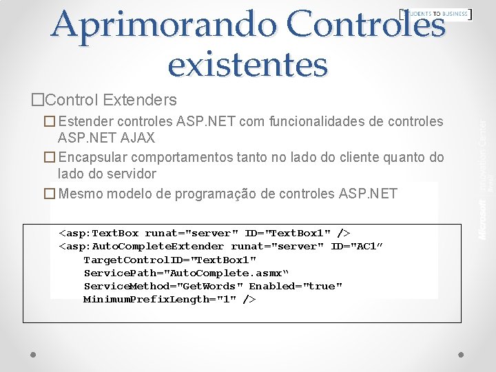 Aprimorando Controles existentes �Control Extenders � Estender controles ASP. NET com funcionalidades de controles