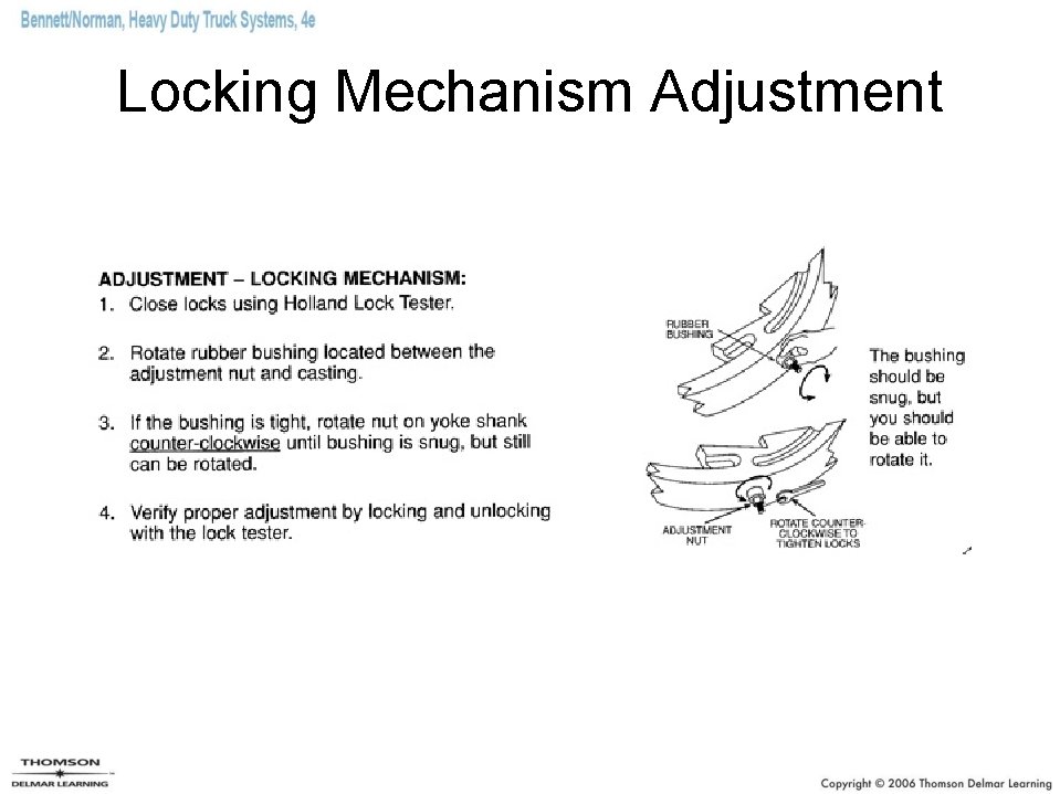 Locking Mechanism Adjustment 