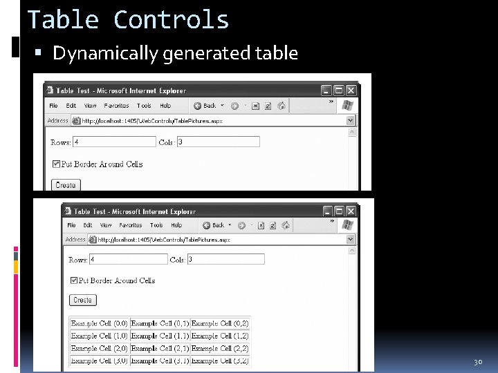 Table Controls Dynamically generated table 30 