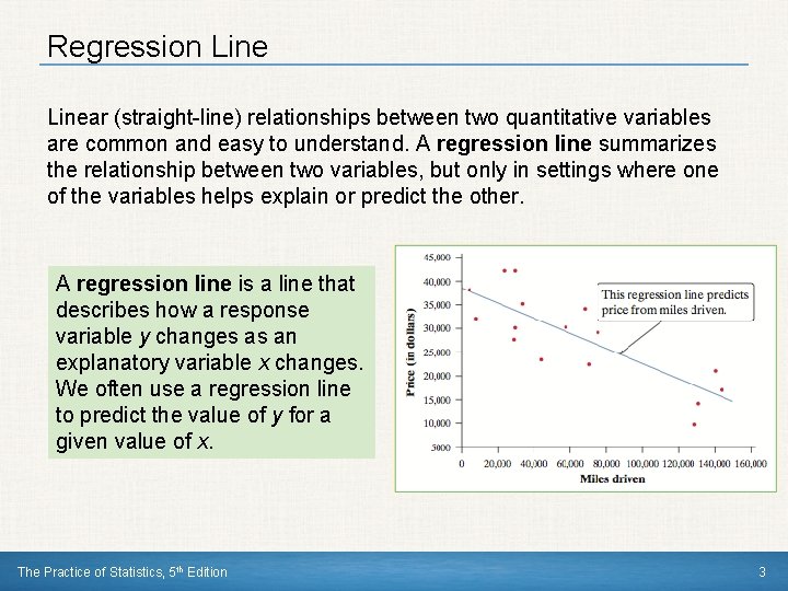 Regression Linear (straight-line) relationships between two quantitative variables are common and easy to understand.