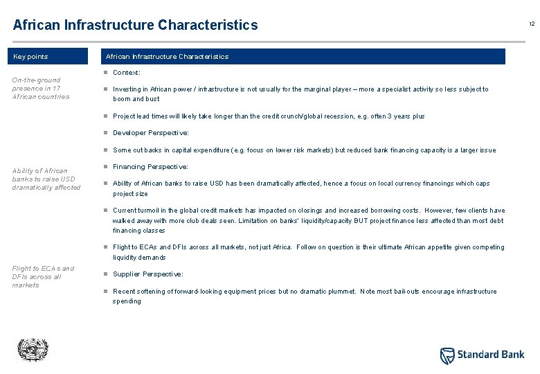 African Infrastructure Characteristics Key points African Infrastructure Characteristics n Context: On-the-ground presence in 17