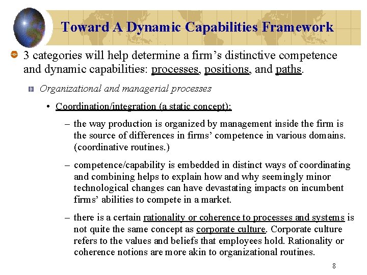 Toward A Dynamic Capabilities Framework 3 categories will help determine a firm’s distinctive competence
