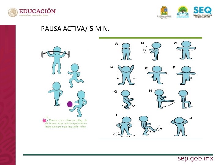 PAUSA ACTIVA/ 5 MIN. LA NUEVA ESCUELA MEXICANA sep. gob. mx 