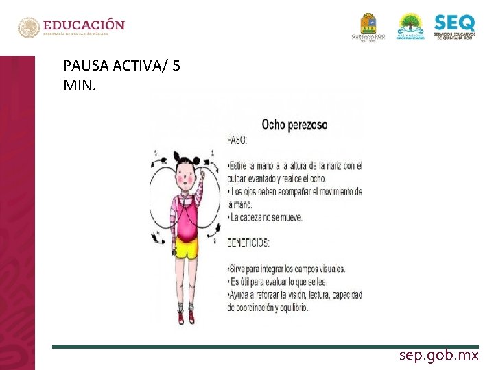 PAUSA ACTIVA/ 5 MIN. LA NUEVA ESCUELA MEXICANA sep. gob. mx 