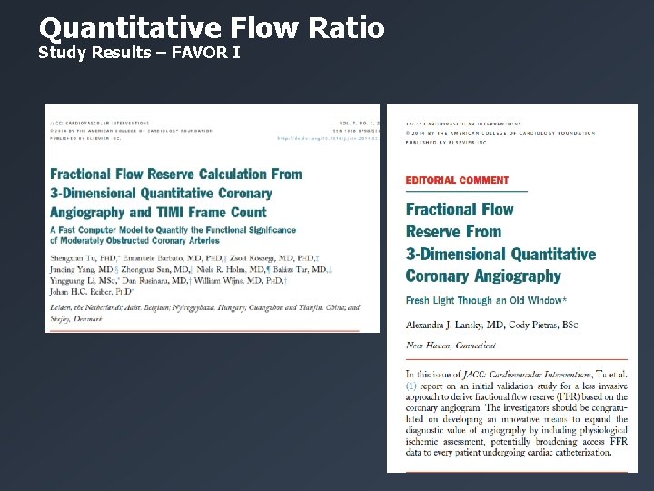 Quantitative Flow Ratio Study Results – FAVOR I 