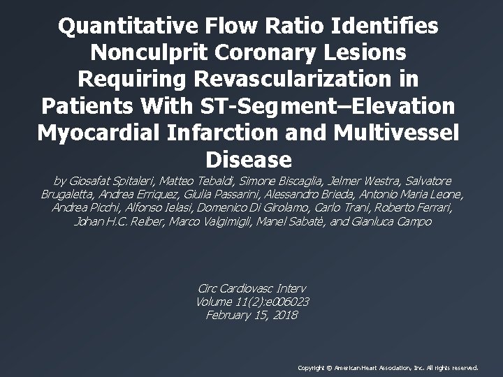 Quantitative Flow Ratio Identifies Nonculprit Coronary Lesions Requiring Revascularization in Patients With ST-Segment–Elevation Myocardial