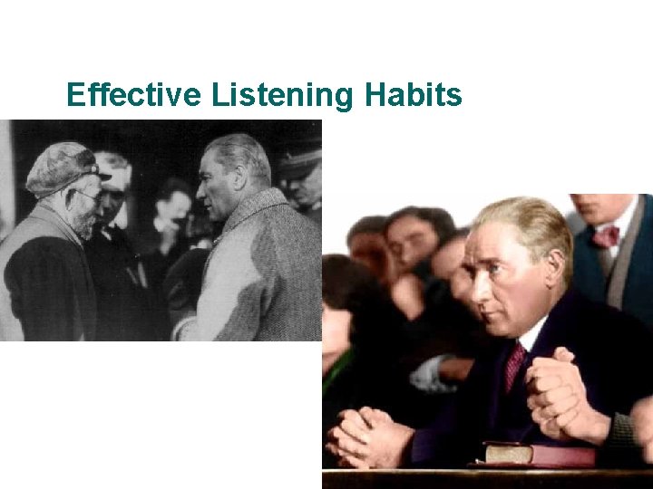 Effective Listening Habits 