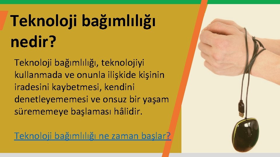 Teknoloji bağımlılığı nedir? Teknoloji bağımlılığı, teknolojiyi kullanmada ve onunla ilişkide kişinin iradesini kaybetmesi, kendini