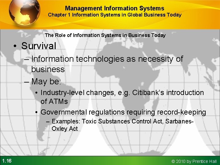 Management Information Systems Chapter 1 Information Systems in Global Business Today The Role of