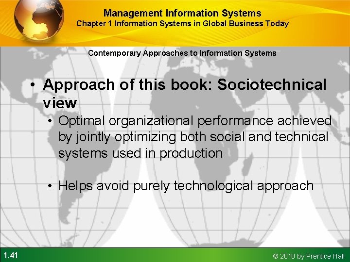 Management Information Systems Chapter 1 Information Systems in Global Business Today Contemporary Approaches to