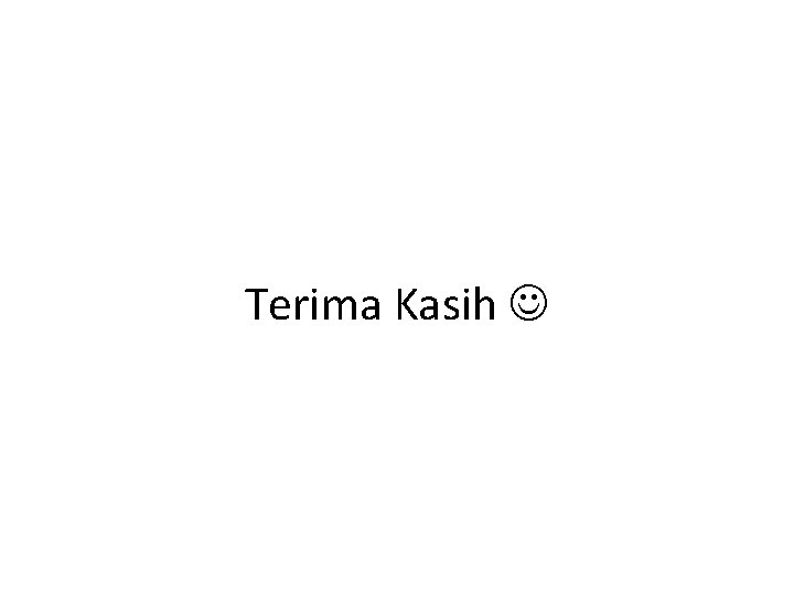 Terima Kasih 