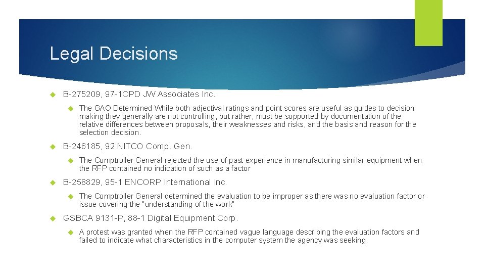 Legal Decisions B-275209, 97 -1 CPD JW Associates Inc. B-246185, 92 NITCO Comp. Gen.