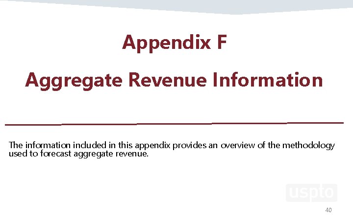 Appendix F Aggregate Revenue Information The information included in this appendix provides an overview