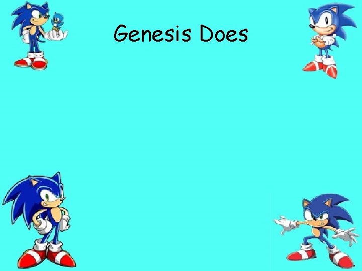 Genesis Does 