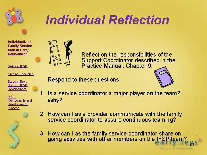 Individual Reflection Individualized Family Service Plan in Early Intervention Defining IFSP Reflect on the