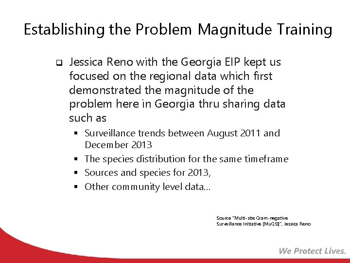 Establishing the Problem Magnitude Training q Jessica Reno with the Georgia EIP kept us