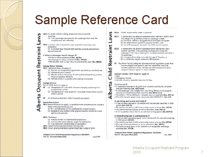 Sample Reference Card Alberta Occupant Restraint Program 2010 7 