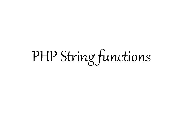 PHP String functions 