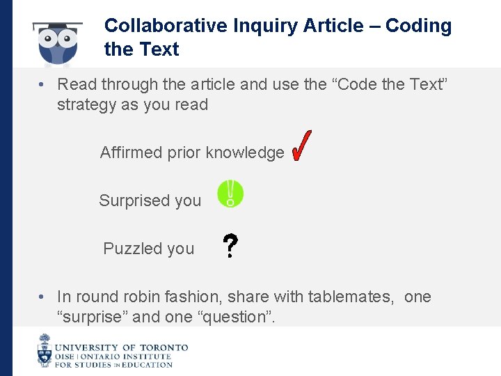 Collaborative Inquiry Article – Coding the Text • Read through the article and use